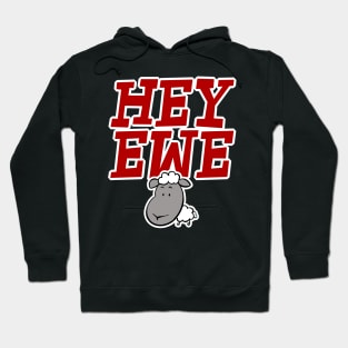 Hey Ewe Hoodie